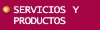 Servicios y productos